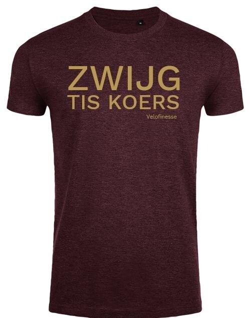 T-shirt 'Zwijg tis koers' (M/bordeaux) (S)