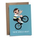 Postkaart 'You're wheelie great!'