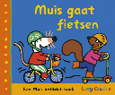 Boek 'Muis gaat fietsen'