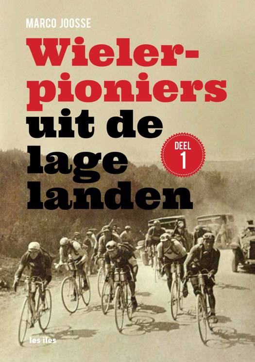 Boek 'Wielerpioniers uit de lage landen' (deel 1)